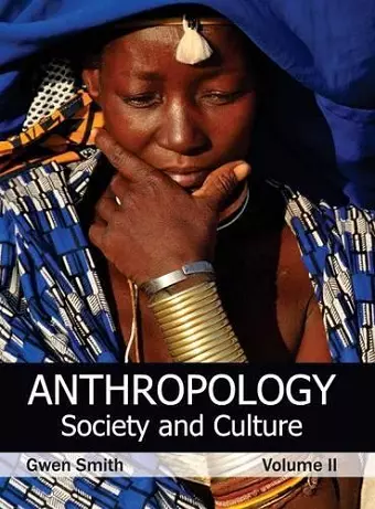 Anthropology: Society and Culture (Volume II) cover