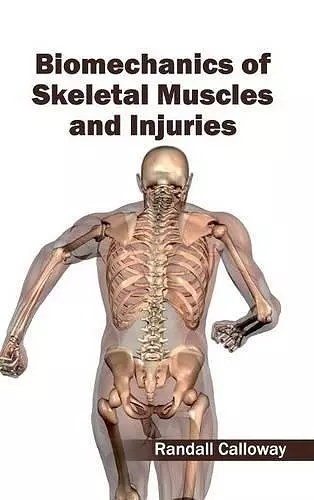 Biomechanics of Skeletal Muscles and Injuries cover