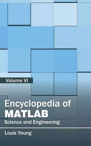 Encyclopedia of Matlab: Science and Engineering (Volume VI) cover