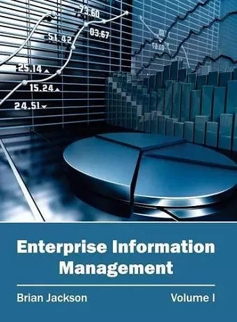 Enterprise Information Management: Volume I cover