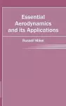 Essential Aerodynamics and Its Applications cover