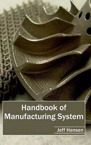 Handbook of Manufacturing System cover