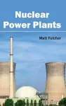 Nuclear Power Plants cover