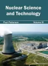 Nuclear Science and Technology: Volume III cover