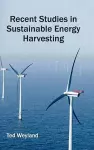 Recent Studies in Sustainable Energy Harvesting cover