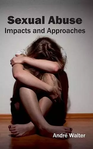 Sexual Abuse: Impacts and Approaches cover