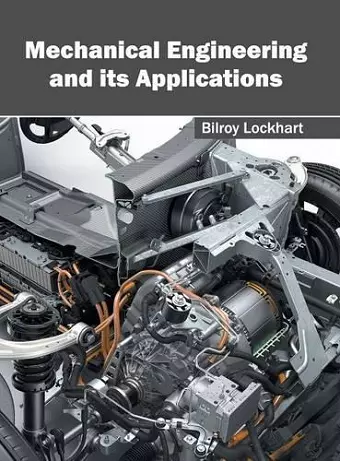 Mechanical Engineering and Its Applications cover