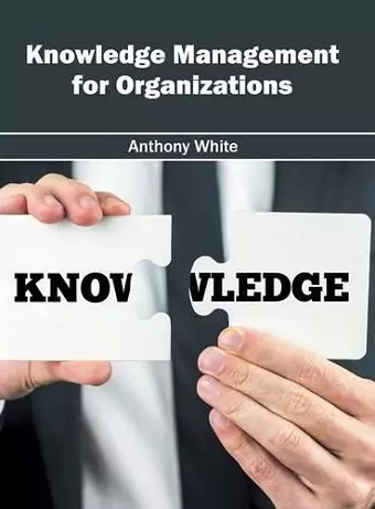 Knowledge Management for Organizations cover