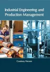 Industrial Engineering and Production Management cover
