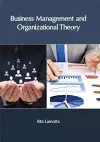 Business Management and Organizational Theory cover