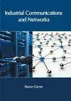 Industrial Communications and Networks cover