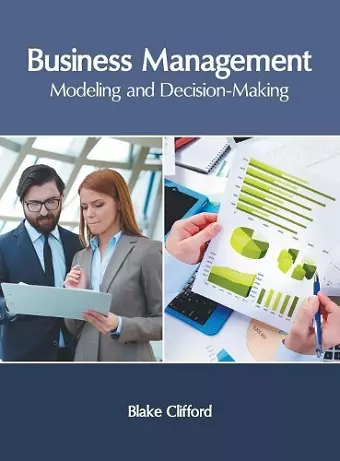 Business Management: Modeling and Decision-Making cover