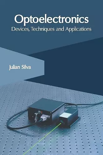 Optoelectronics: Devices, Techniques and Applications cover