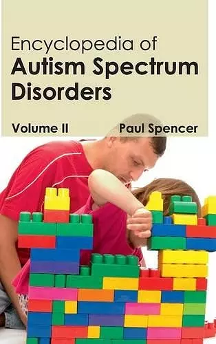 Encyclopedia of Autism Spectrum Disorders: Volume II cover