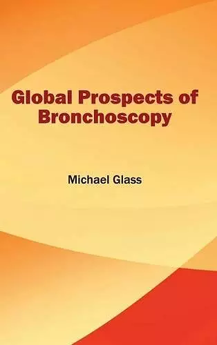 Global Prospects of Bronchoscopy cover