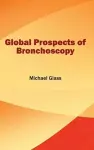 Global Prospects of Bronchoscopy cover