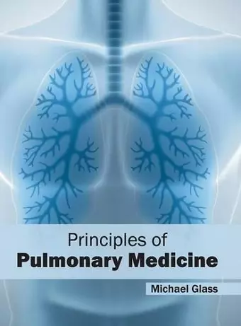 Principles of Pulmonary Medicine cover