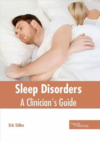 Sleep Disorders: A Clinician's Guide cover