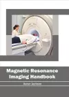 Magnetic Resonance Imaging Handbook cover