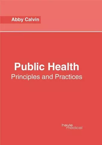 Public Health: Principles and Practices cover