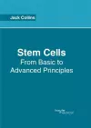 Stem Cells: From Basic to Advanced Principles cover