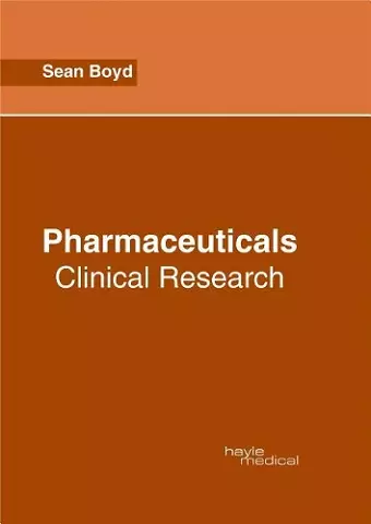 Pharmaceuticals: Clinical Research cover