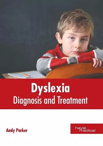 Dyslexia: Diagnosis and Treatment cover