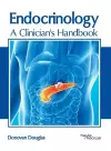 Endocrinology: A Clinician's Handbook cover