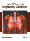 Current Progress in Respiratory Medicine cover