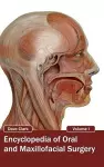 Encyclopedia of Oral and Maxillofacial Surgery: Volume I cover