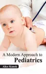 Modern Approach to Pediatrics cover