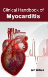 Clinical Handbook of Myocarditis cover