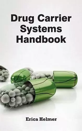 Drug Carrier Systems Handbook cover