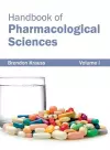 Handbook of Pharmacological Sciences: Volume I cover