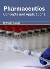 Pharmaceutics: Concepts and Applications cover