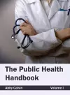 Public Health Handbook: Volume I cover