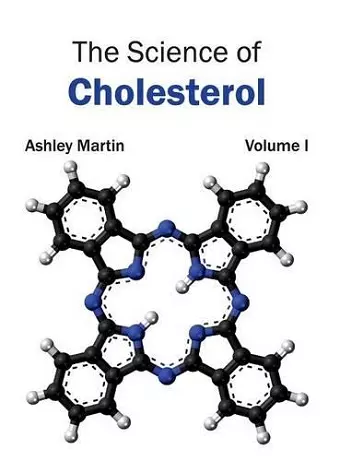 Science of Cholesterol: Volume I cover