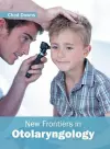 New Frontiers in Otolaryngology cover