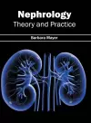 Nephrology: Theory and Practice cover