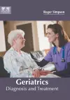 Geriatrics: Diagnosis and Treatment cover