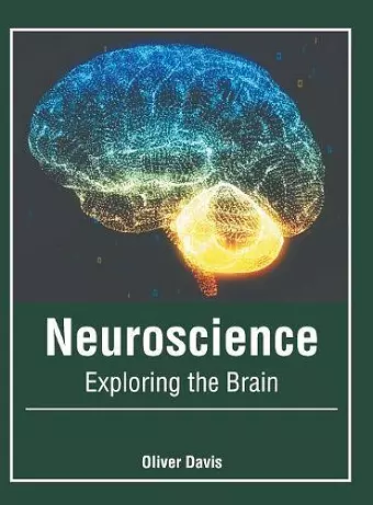 Neuroscience: Exploring the Brain cover