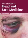 New Frontiers in Head and Face Medicine cover