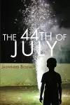 The 44th of July cover