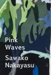 Pink Waves cover