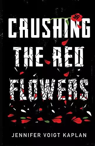 Crushing the Red Flowers cover