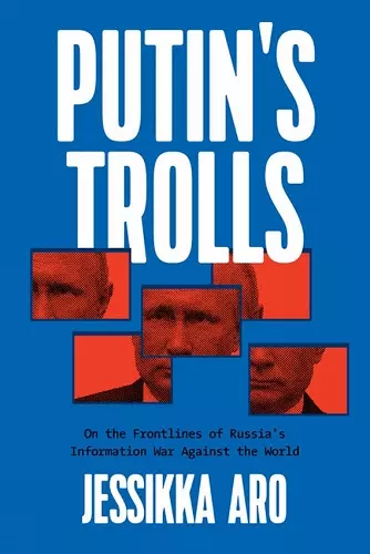 Putin's Trolls cover