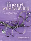 Fine Art Wire Weaving cover