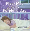 Piper Mae and the Purple-y Day! cover