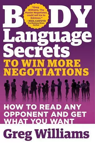 Body Language Secrets to Win More Negotiations cover