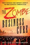 The Zombie Business Cure cover